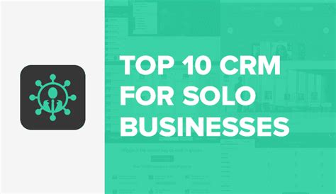 The 10 Best Crm Apps For Small Businesses