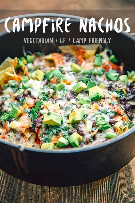 The Easiest Campfire Nachos Recipe Campfire Food Easy Camping Meals Vegetarian Camping