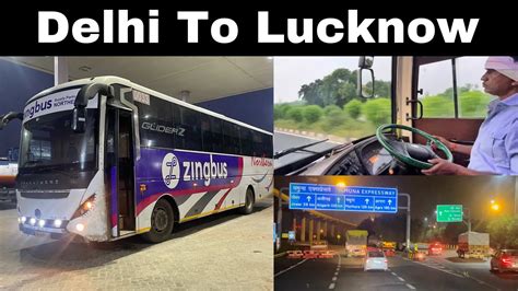 Delhi To Lucknow In AC Sleeper Bus By Zingbus YouTube