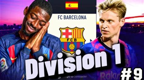 FIFA 23 Online Seasons 9 Road To Division 1 Barcelona Vs PSG YouTube