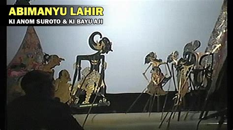 Live Wayang Kulit Di Nganjuk Ki Anom Suroto Ki Mpp Bayu Aji Lakon