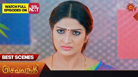 Sevvanthi Best Scenes Full Ep Free On Sun Nxt January