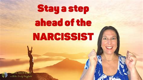 Beat A Narcissist At Their Own Game Stay Ahead Of The Narcissist Take Control From The