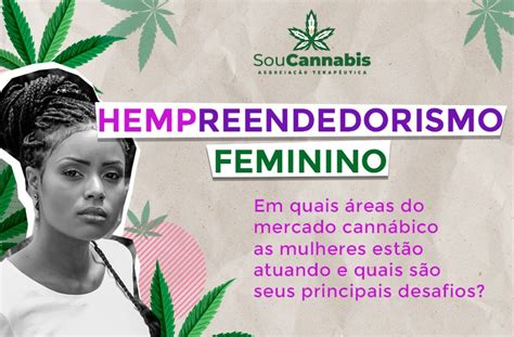 Mulheres No Mercado Da Cannabis SouCannabis