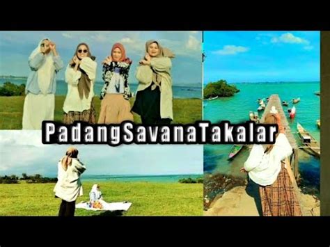 padang savana ongkoa takalar wisata hits terbaru  sulawesi selatan
