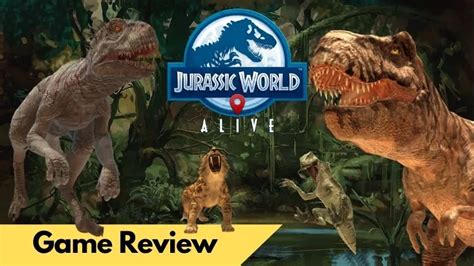 Jurassic World Alive Mobile Review