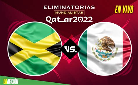 México vs Jamaica Eliminatorias de Qatar 2022 GOLES Y RESUMEN Grupo