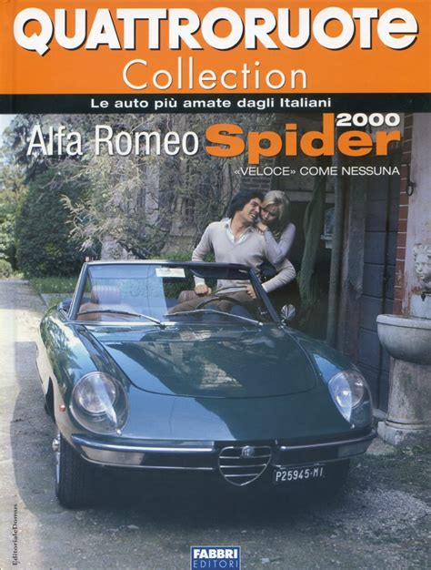 Quattroruote Collection Alfa Romeo Spider Veloce Dcm