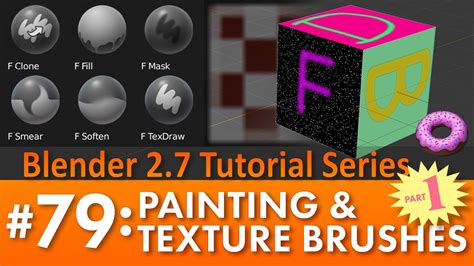 Blender 27 Tutorial 79 Painting And Texture Brushes Part 1 B3d