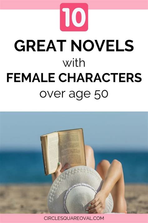 10 Excellent Novels With Female Main Characters over Age 50 - CircleSquareOval