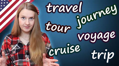 Travel Trip Journey Tour Voyage Cruise Confusing Words In