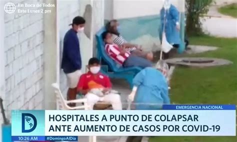 Hospitales A Punto De Colapsar Ante Aumento De Casos Por Covid