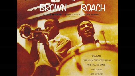 Clifford Brown And Max Roach 1955 03 Daahoud Youtube