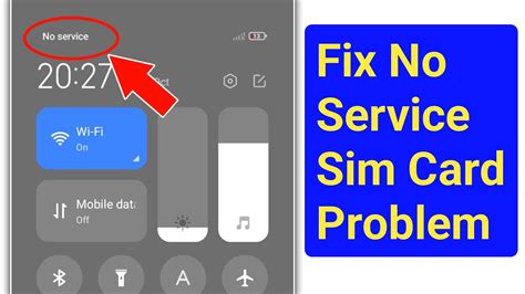 How To Fix No Service SIM Card Problem On Android SIM Card No Service