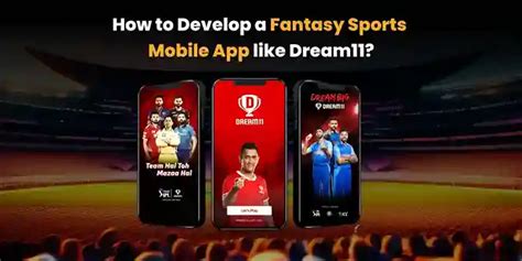 Guide To Developing A Fantasy Sports Mobile App Like Dream11