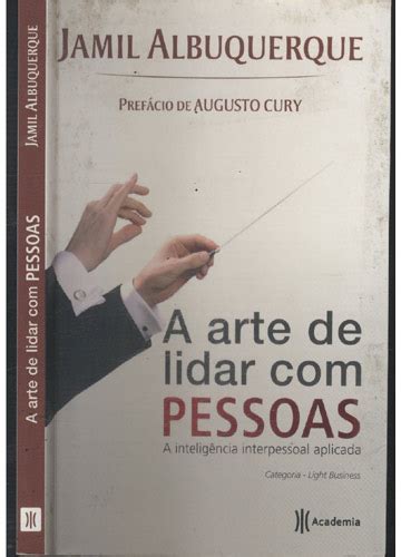 Sebo Do Messias Livro A Arte De Lidar As Pessoas