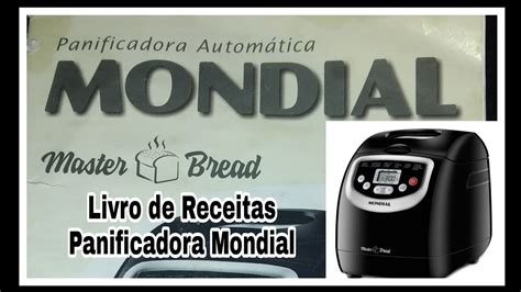 LIVRO DE RECEITAS PANIFICADORA MONDIAL VEDA17 Panificadoramondial