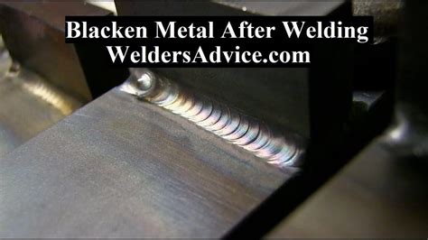 How To Blacken Metal After Welding Unlock The Secret Welders Advice