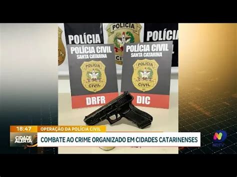 Combate Ao Crime Organizado Pol Cia Civil Cumpre Mandados De Pris O Em