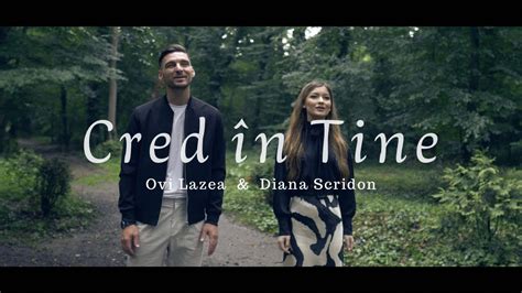 Diana Scridon Ovi Lazea Cred N Tine Official Video Chords Chordify