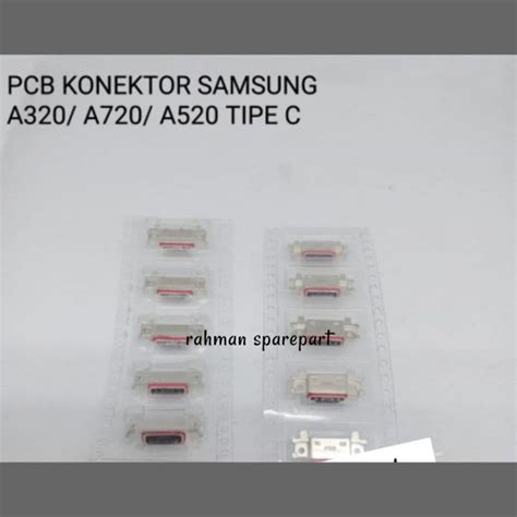 PCB PAPAN CAS KONEKTOR SAMSUNG A320 A720 A520 TIPE C PLUG IN Lazada