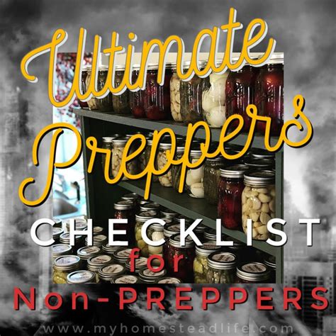 The Ultimate Preppers Checklist for Non-Preppers - My Homestead Life