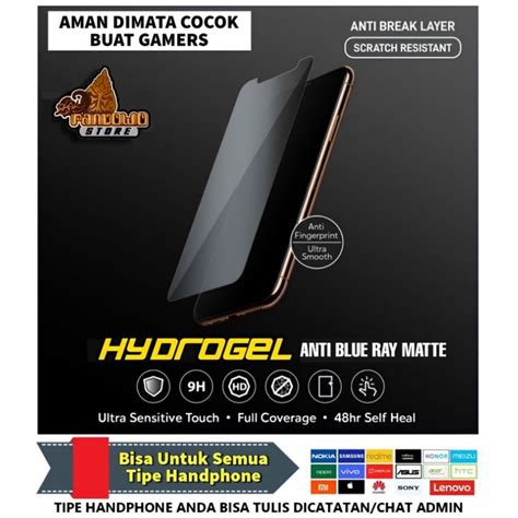 Jual Anti Gores Hydrogel Anti Blue Ray Matte All Tipe Handphone Xiaomi