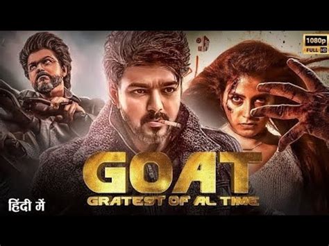 Goat New South Indian Full Hd Latest Hindi Dubbed Action Movie Thal