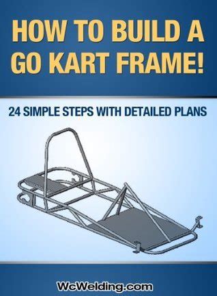 Go Kart Frame Plans