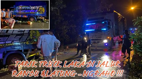 FERY PETIR PENGONDISIAN TRUCK LAKA TUNGGAL DI JALAN RANDUBLATUNG