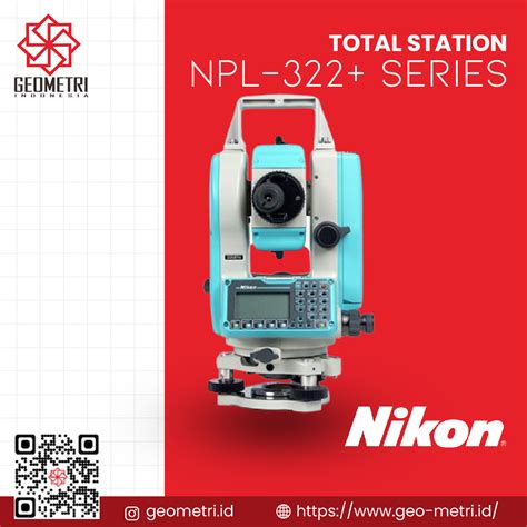 Total Station Nikon NPL 322 Series GEO METRI INDONESIA