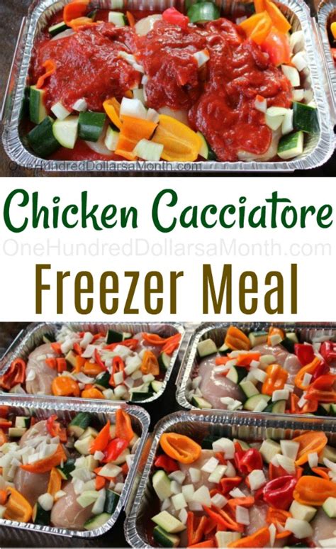 Freezer Meal Recipe Chicken Cacciatore One Hundred Dollars A Month