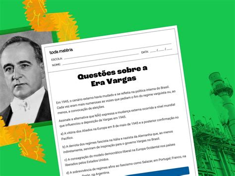 Questoes Sobre Era Vargas - Questões sobre a Era Vargas (com respostas comentadas) - Toda Matéria