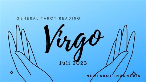 VIRGO JULI Apa Yang Kamu Rasakan Bukan Ilusi YouTube