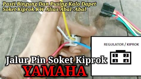 Jalur Dan Warna Kabel Socket Kiprok Yamaha Tanpa ILMU TERAWANG YouTube