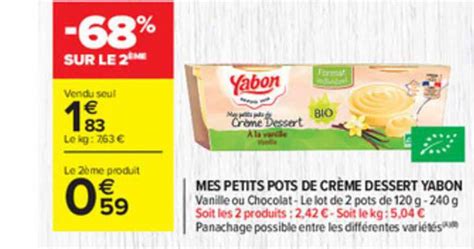 Promo Mes Petits Pots De Cr Me Dessert Yabon Chez Carrefour Market