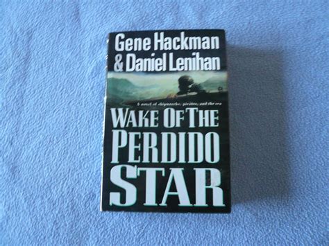 Amazon.com: Wake of the Perdido Star: 9781557043986: Hackman, Gene ...