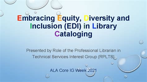 Embracing Equity Diversity And Inclusion Edi In Library