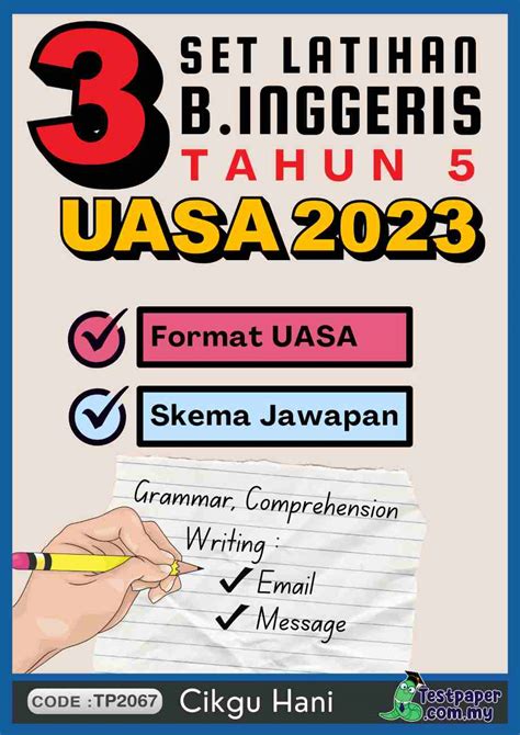 3 Set Kertas Ujian Akhir Sesi Akademik Bahasa Inggeris Tahun 5 Uasa Sesi 2023 24 Cikguinfo