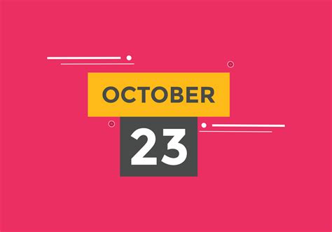 october 23 calendar reminder. 23th october daily calendar icon template ...