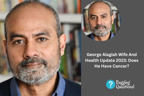 George Alagiah Wife And Health Update 2023: Does He Have Cancer? Know ...