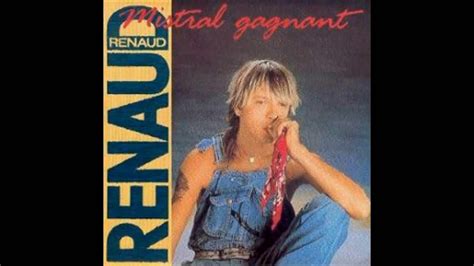 Renaud Mistral gagnant 1985 paroles Vidéo Dailymotion