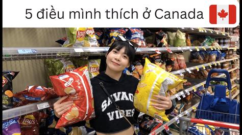 I U M Nh Th Ch Canada Cu I Tu N Tr N V N Canada Lilyolala