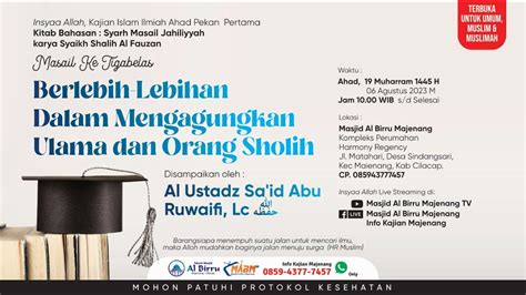 Live Berlebih Lebihan Dalam Mengagungkan Ulama Dan Orang Shaleh