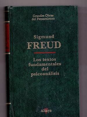 Los Textos Fundamentales Del Psicoanalisis By Sigmund Freud AbeBooks