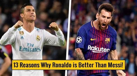 13 Reasons Why Cristiano Ronaldo is Better Than Lionel Messi! - Sports Show