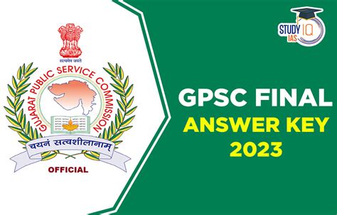 Gpsc Final Answer Key Out At Gpsc Gujarat Gov In Check Here