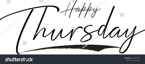 Happy Thursday Calligraphy Black Color Text Stock Vector Royalty Free