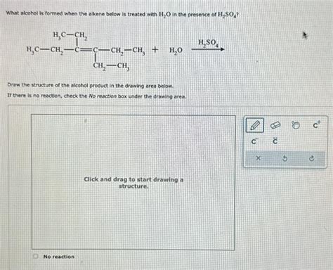 Solved What alcohol is formed when the alkene below is | Chegg.com