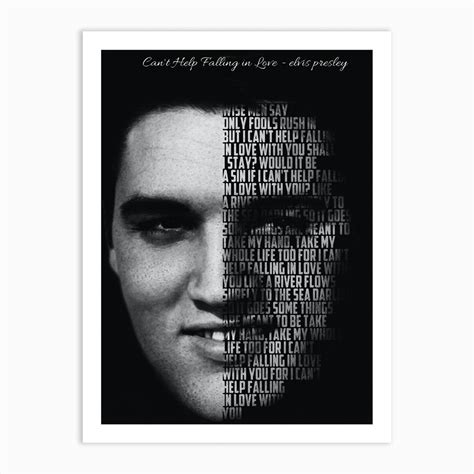 Can T Help Falling In Love Elvis Presley Text Art Art Print By Gunawanrb Fy